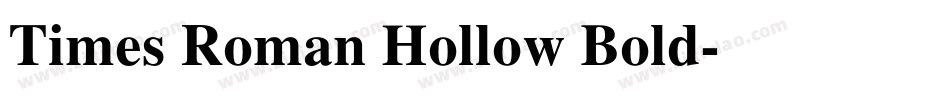 Times Roman Hollow Bold字体转换